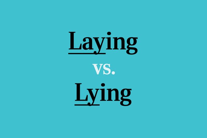 “Laying” vs. “Lying”: Which One Should You Use?